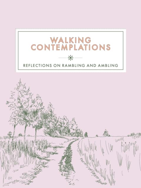 Walking Contemplations
