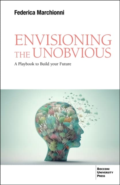 Envisioning the Unobvious
