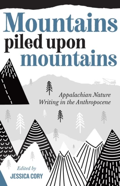 Mountains Piled Upon Mountains