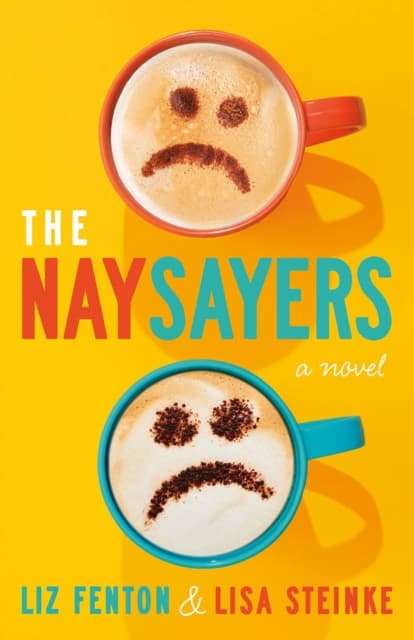 The Naysayers