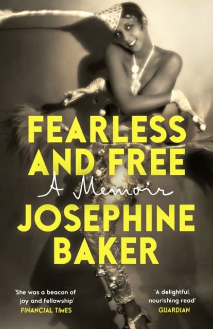 Fearless and Free