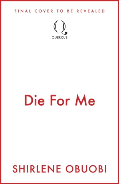 Die For Me