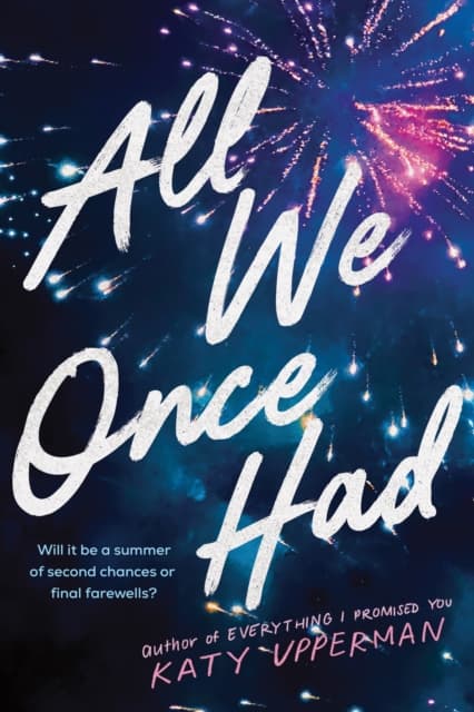All We Once Had
