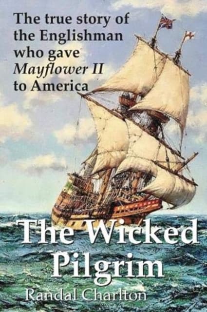 The Wicked Pilgrim