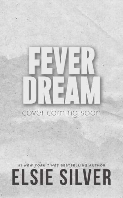 Fever Dream