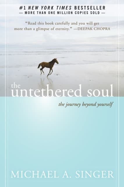 The Untethered Soul