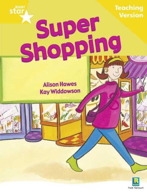 Rigby Star Guided Reading Yellow Level: Super Shopping Teaching Version