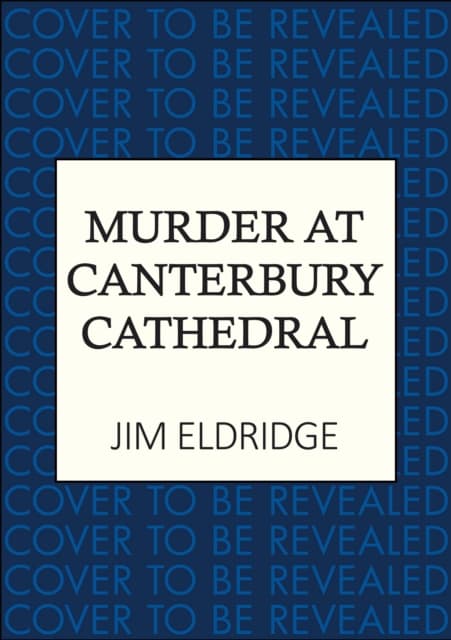 Murder at Canterbury Cathedral