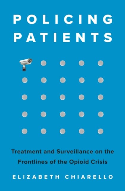 Policing Patients
