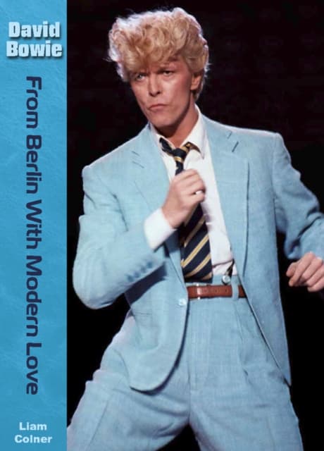 David Bowie: From Berlin With Modern Love