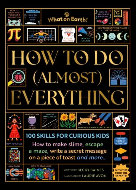 How to Do (Almost) Everything