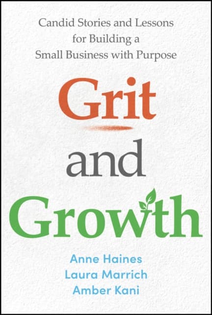 Grit and Growth