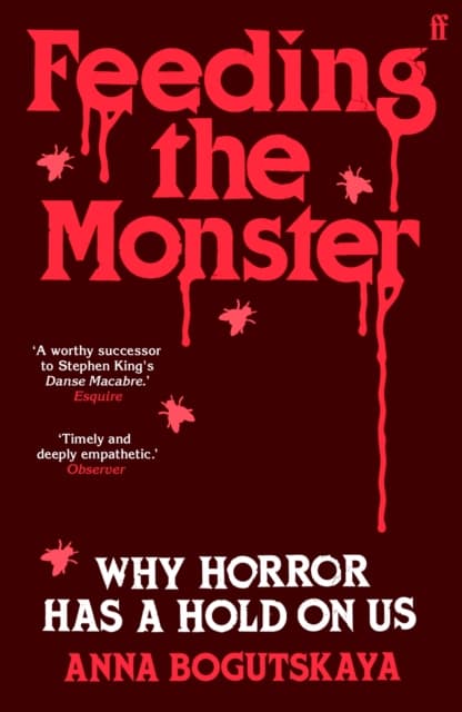 Feeding the Monster