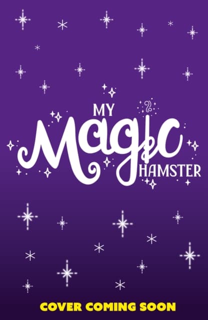 My Magic Hamster: Hide and Squeak
