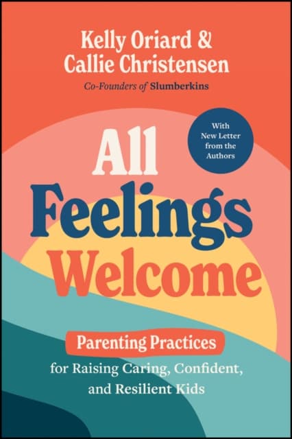 All Feelings Welcome