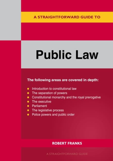 A Straightforward Guide to Public Law