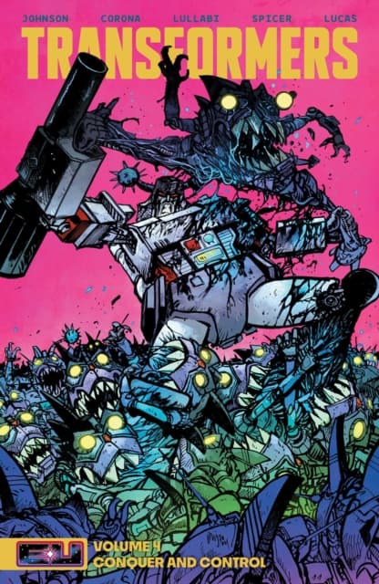 Transformers Vol 4: Conquer and Control