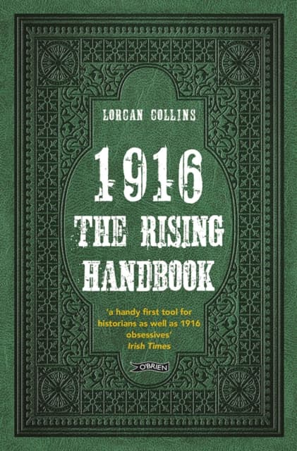 1916: The Rising Handbook