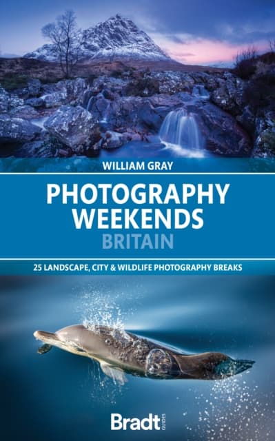 Photography Weekends in Britain