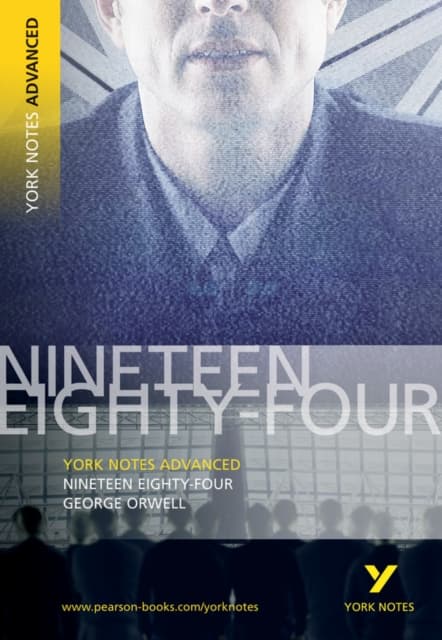 1984 Nineteen Eighty-Four: York Notes Advanced - for 2026, 2027 exams