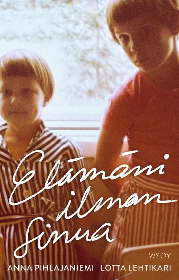 Elämäni ilman sinua