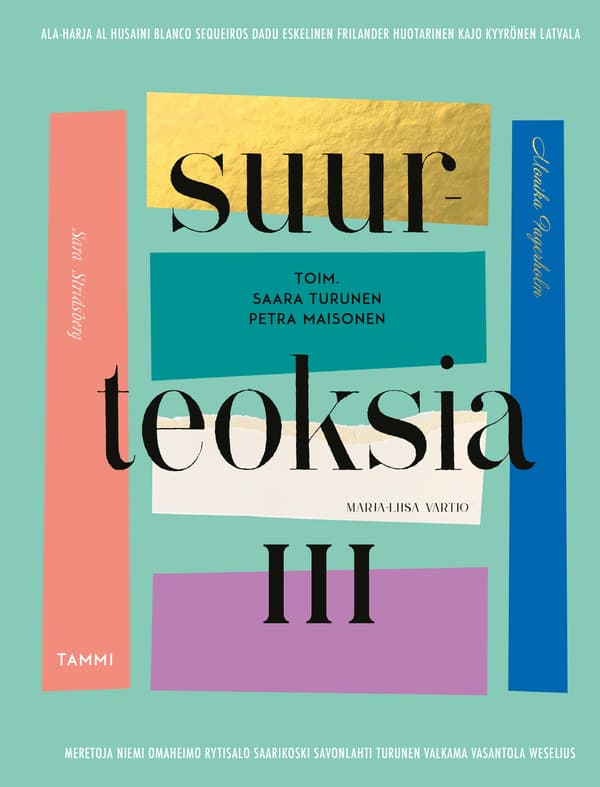 Suurteoksia III