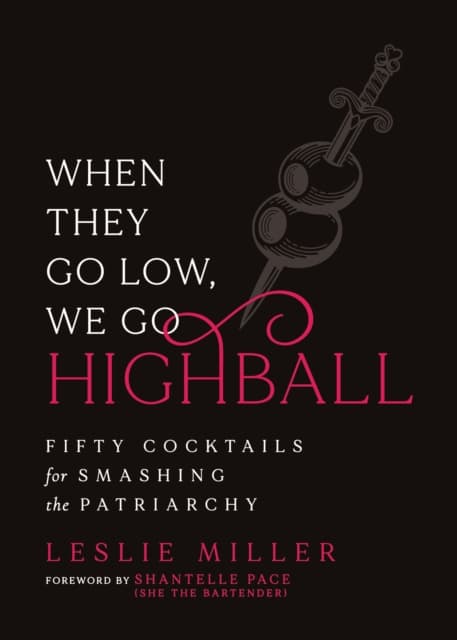 When They Go Low, We Go Highball