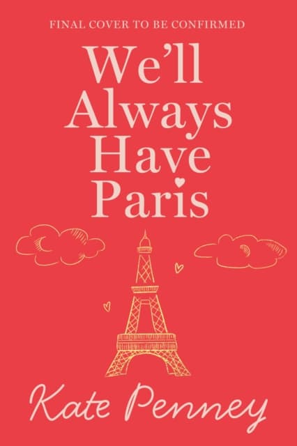 We'll Always Have Paris