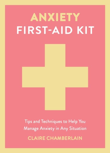Anxiety First-Aid Kit