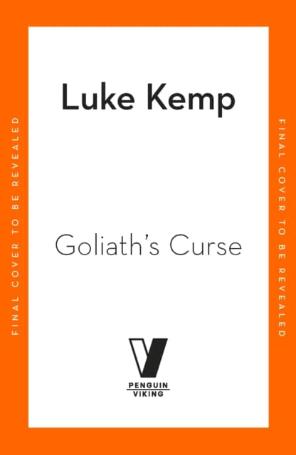 Goliath’s Curse