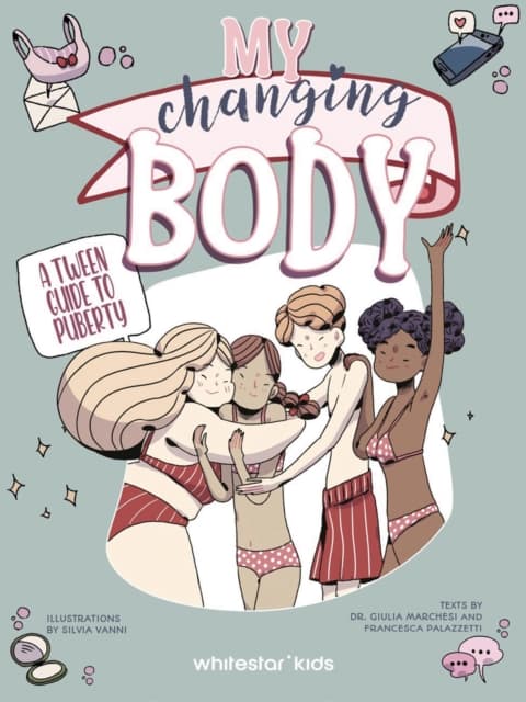 My Changing Body