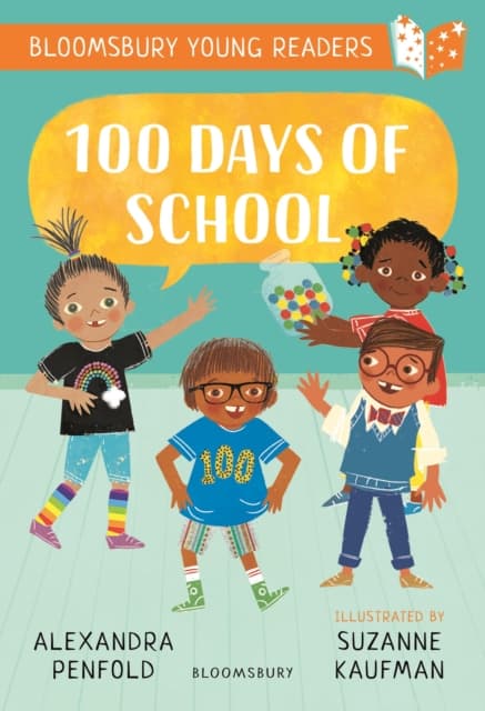 One Hundred Days: A Bloomsbury Young Reader