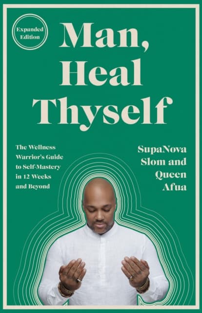 Man, Heal Thyself