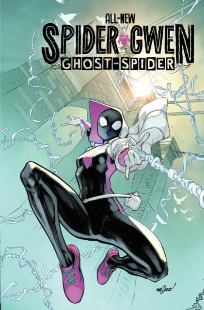 All-New Spider-Gwen: The Ghost-Spider