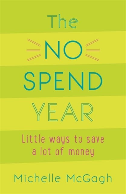 The No Spend Year