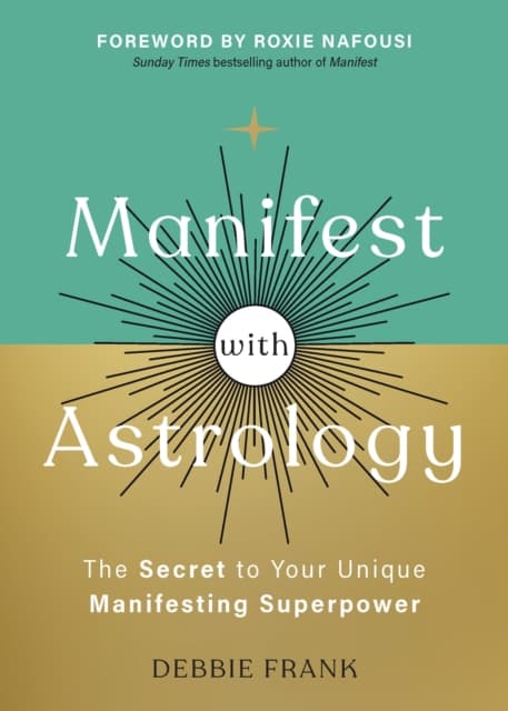 Manifest with Astrology