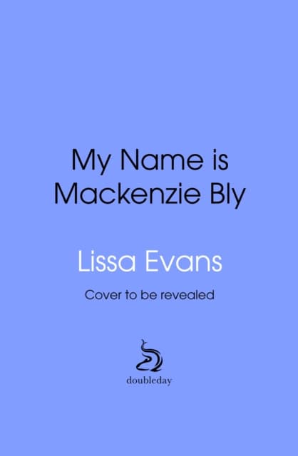 My Name is Mackenzie Bly