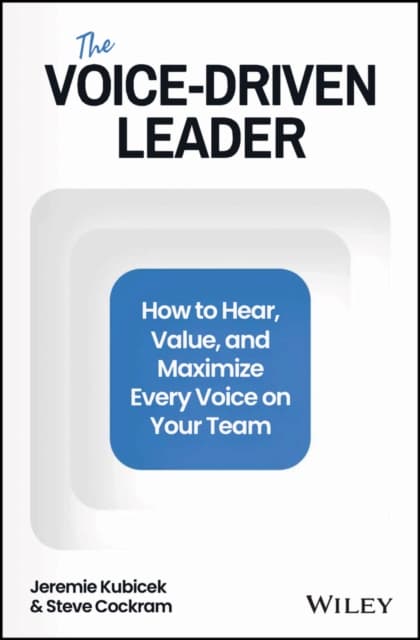The Voice-Driven Leader