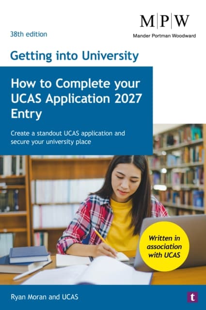 Getting into University: How to Complete your UCAS Application 2027 Entry