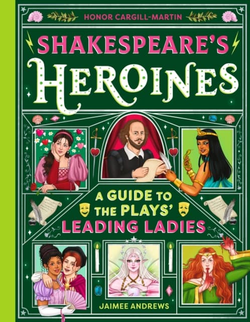 Shakespeare's Heroines