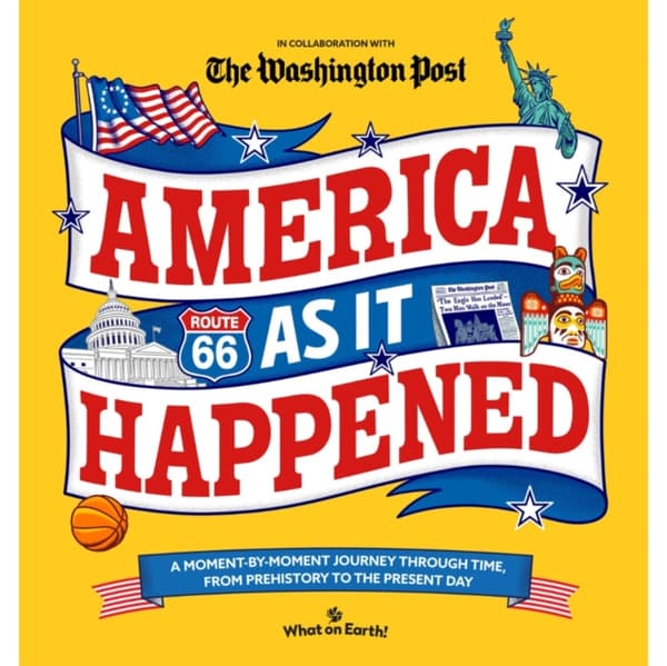 America As It Happened