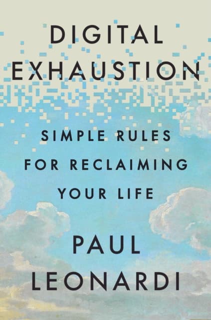 Digital Exhaustion