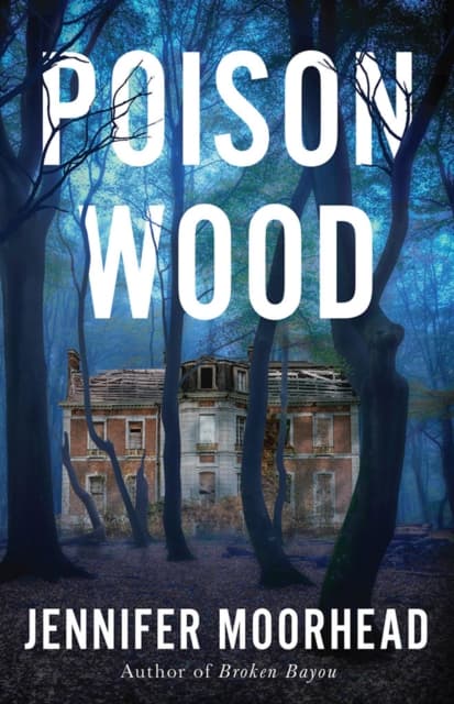 Poison Wood