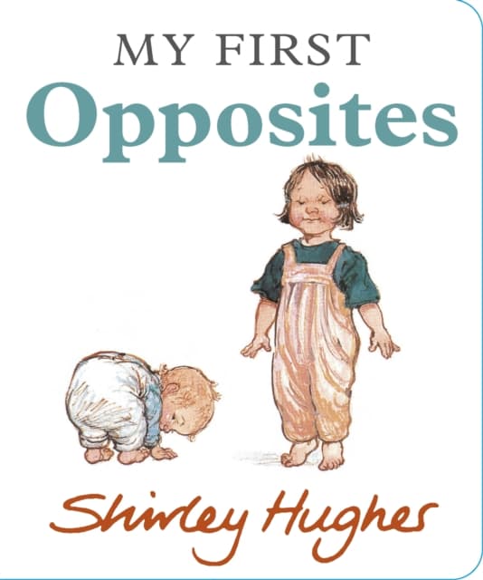 My First Opposites