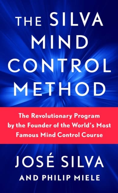 Silva Mind Control Method