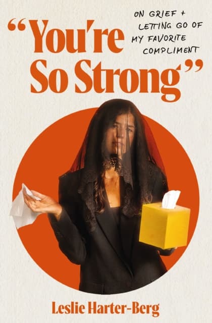You're So Strong