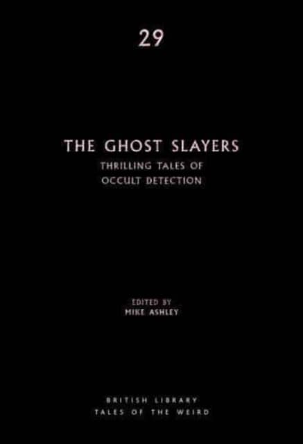 The Ghost Slayers