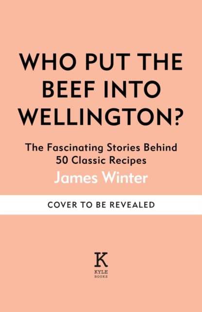 Who Put The Beef into Wellington?