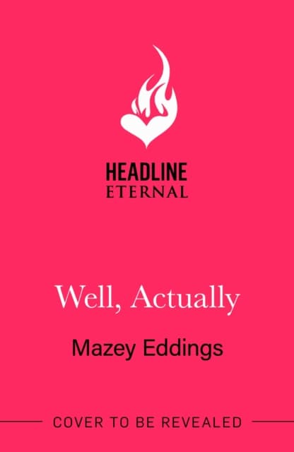 Well, Actually