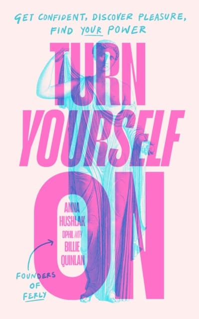 Turn Yourself On